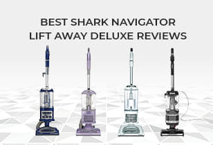 Best Shark Navigator Lift Away Deluxe: Best Models for You