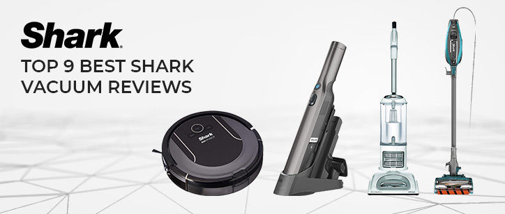 What is the Best Shark Vacuum on the Market? 9 Best Shark Vacuums